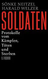 E-Book (epub) Soldaten von Sönke Neitzel, Harald Welzer