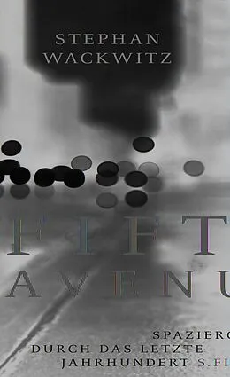 E-Book (epub) Fifth Avenue von Stephan Wackwitz