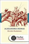 E-Book (epub) Die drei Musketiere von Alexandre Dumas