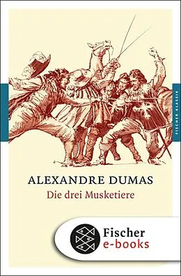 E-Book (epub) Die drei Musketiere von Alexandre Dumas