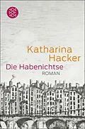 E-Book (epub) Die Habenichtse von Katharina Hacker
