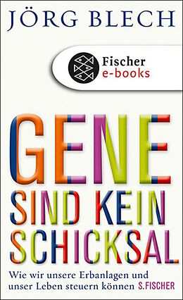 E-Book (epub) Gene sind kein Schicksal von Jörg Blech