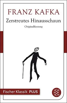 E-Book (epub) Zerstreutes Hinausschaun von Franz Kafka