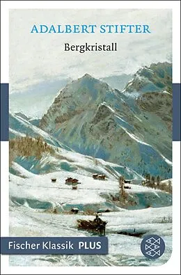 E-Book (epub) Bergkristall von Adalbert Stifter