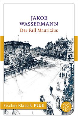 E-Book (epub) Der Fall Maurizius von Jakob Wassermann