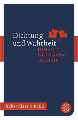 E-Book (epub) Dichtung und Wahrheit von Johann Wolfgang von Goethe