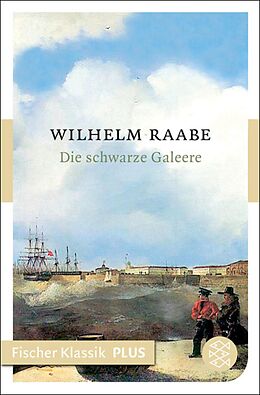 E-Book (epub) Die schwarze Galeere von Wilhelm Raabe