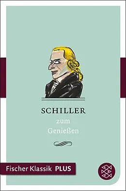 E-Book (epub) Schiller zum Genießen von German Neundorfer