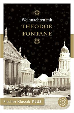 E-Book (epub) Weihnachten mit Theodor Fontane von Theodor Fontane