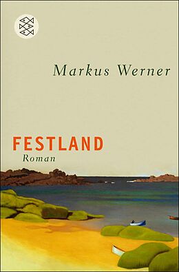 E-Book (epub) Festland von Markus Werner