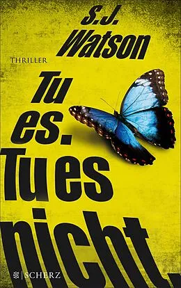 E-Book (epub) Tu es. Tu es nicht. von S.J. Watson