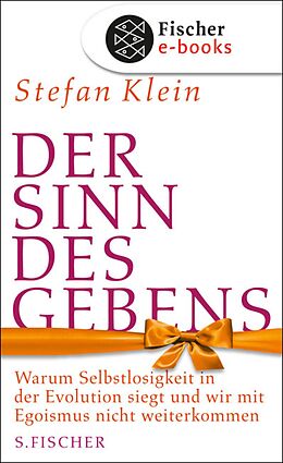 E-Book (epub) Der Sinn des Gebens von Stefan Klein