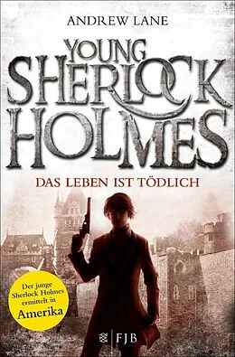 E-Book (epub) Young Sherlock Holmes von Andrew Lane