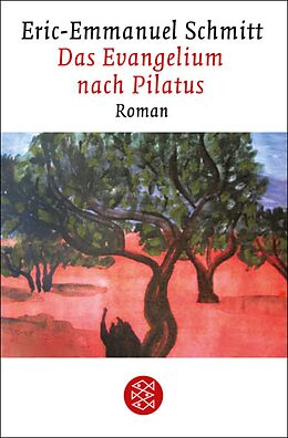 E-Book (epub) Das Evangelium nach Pilatus von Eric-Emmanuel Schmitt