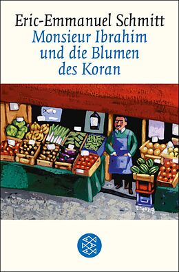 E-Book (epub) Monsieur Ibrahim und die Blumen des Koran von Eric-Emmanuel Schmitt