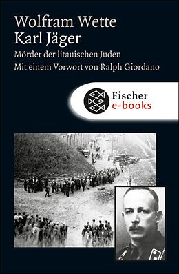 E-Book (epub) Karl Jäger von Wolfram Wette