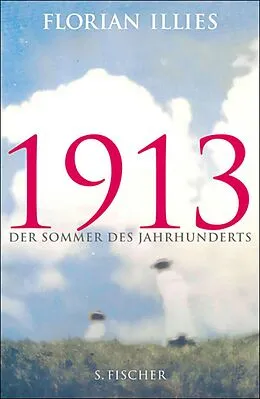 E-Book (epub) 1913 von Florian Illies