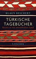 E-Book (epub) Türkische Tagebücher von Klaus Reichert