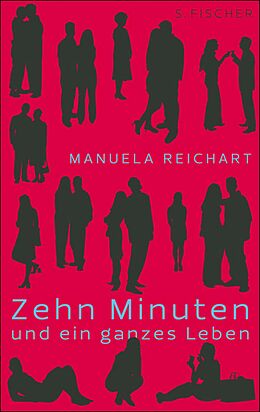 E-Book (epub) Zehn Minuten und ein ganzes Leben von Manuela Reichart