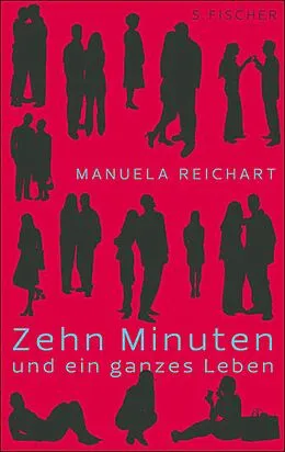 E-Book (epub) Zehn Minuten und ein ganzes Leben von Manuela Reichart
