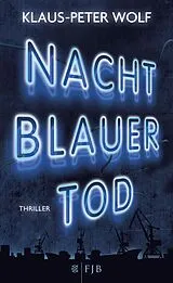 E-Book (epub) Nachtblauer Tod von Klaus-Peter Wolf