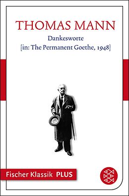 E-Book (epub) Dankesworte [in: The Permanent Goethe, 1948] von Thomas Mann