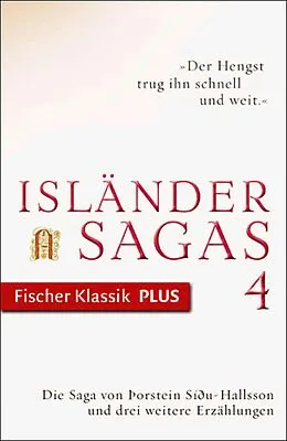 E-Book (epub) Die Saga von Þorsteinn Síðu-Hallsson und drei weitere Erzählungen von 