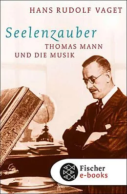 E-Book (epub) Seelenzauber von Hans Rudolf Vaget