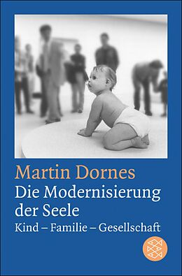 E-Book (epub) Die Modernisierung der Seele von Martin Dornes