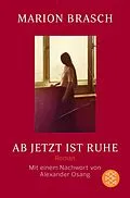 E-Book (epub) Ab jetzt ist Ruhe von Marion Brasch