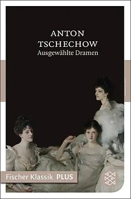 E-Book (epub) Ausgewählte Dramen von Anton Tschechow