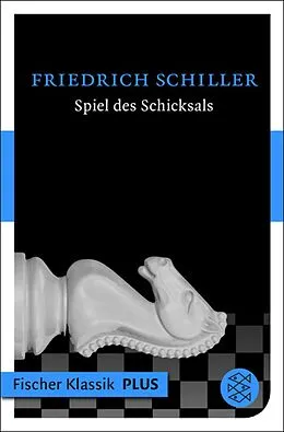 E-Book (epub) Spiel des Schicksals von Friedrich Schiller