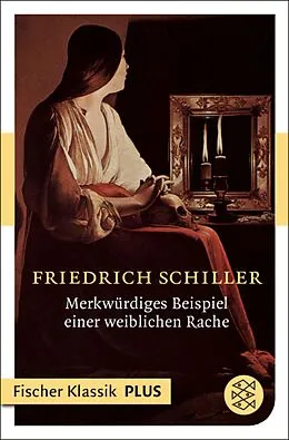 E-Book (epub) Merkwürdiges Beispiel einer weiblichen Rache von Friedrich Schiller