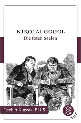 E-Book (epub) Die toten Seelen von Nikolai Gogol