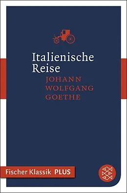 E-Book (epub) Italienische Reise von Johann Wolfgang von Goethe