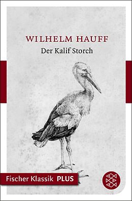E-Book (epub) Die Geschichte vom Kalif Storch von Wilhelm Hauff