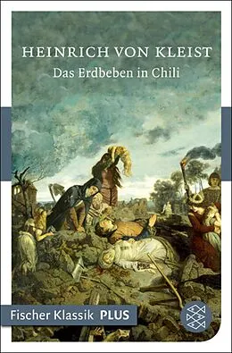 E-Book (epub) Das Erdbeben in Chili von Heinrich von Kleist