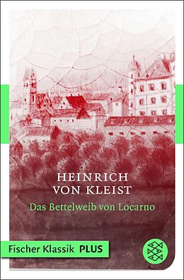 E-Book (epub) Das Bettelweib von Locarno von Heinrich von Kleist