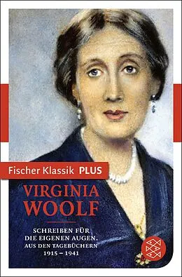 E-Book (epub) Schreiben für die eigenen Augen von Virginia Woolf