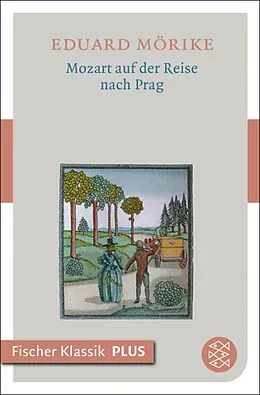 E-Book (epub) Mozart auf der Reise nach Prag von Eduard Mörike