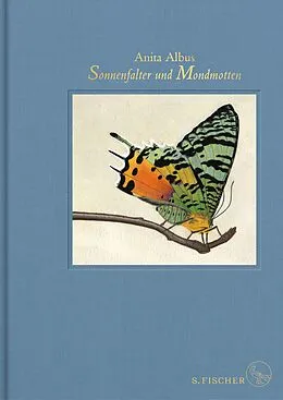 E-Book (epub) Sonnenfalter und Mondmotten von Anita Albus