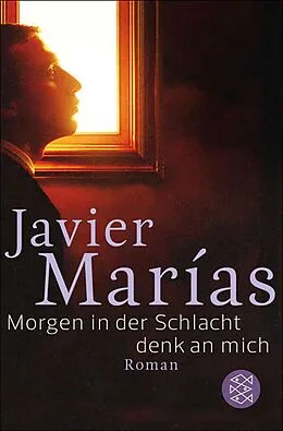 E-Book (epub) Morgen in der Schlacht von Javier Marías