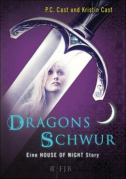 E-Book (epub) Dragons Schwur von P.C. Cast, Kristin Cast