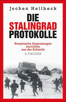 E-Book (epub) Die Stalingrad-Protokolle von Jochen Hellbeck