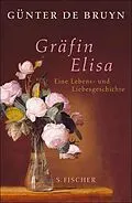 E-Book (epub) Gräfin Elisa von Günter de Bruyn