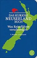 E-Book (epub) Das kuriose Neuseeland-Buch von Stephen Barnett, John McCrystal