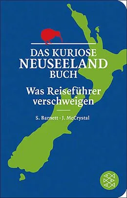 E-Book (epub) Das kuriose Neuseeland-Buch von Stephen Barnett, John McCrystal