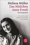 E-Book (epub) Das Mädchen Anne Frank von Melissa Müller
