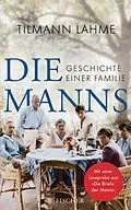 E-Book (epub) Die Manns von Tilmann Lahme