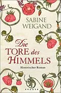 E-Book (epub) Die Tore des Himmels von Sabine Weigand